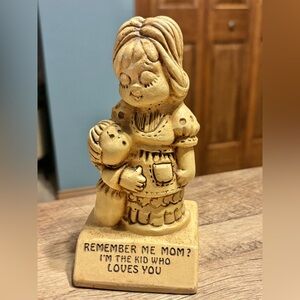 Vintage “Remember me, Mom?  I’m the kid who loves you” figurine by Paula 1970